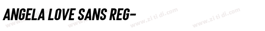 Angela Love Sans Reg字体转换